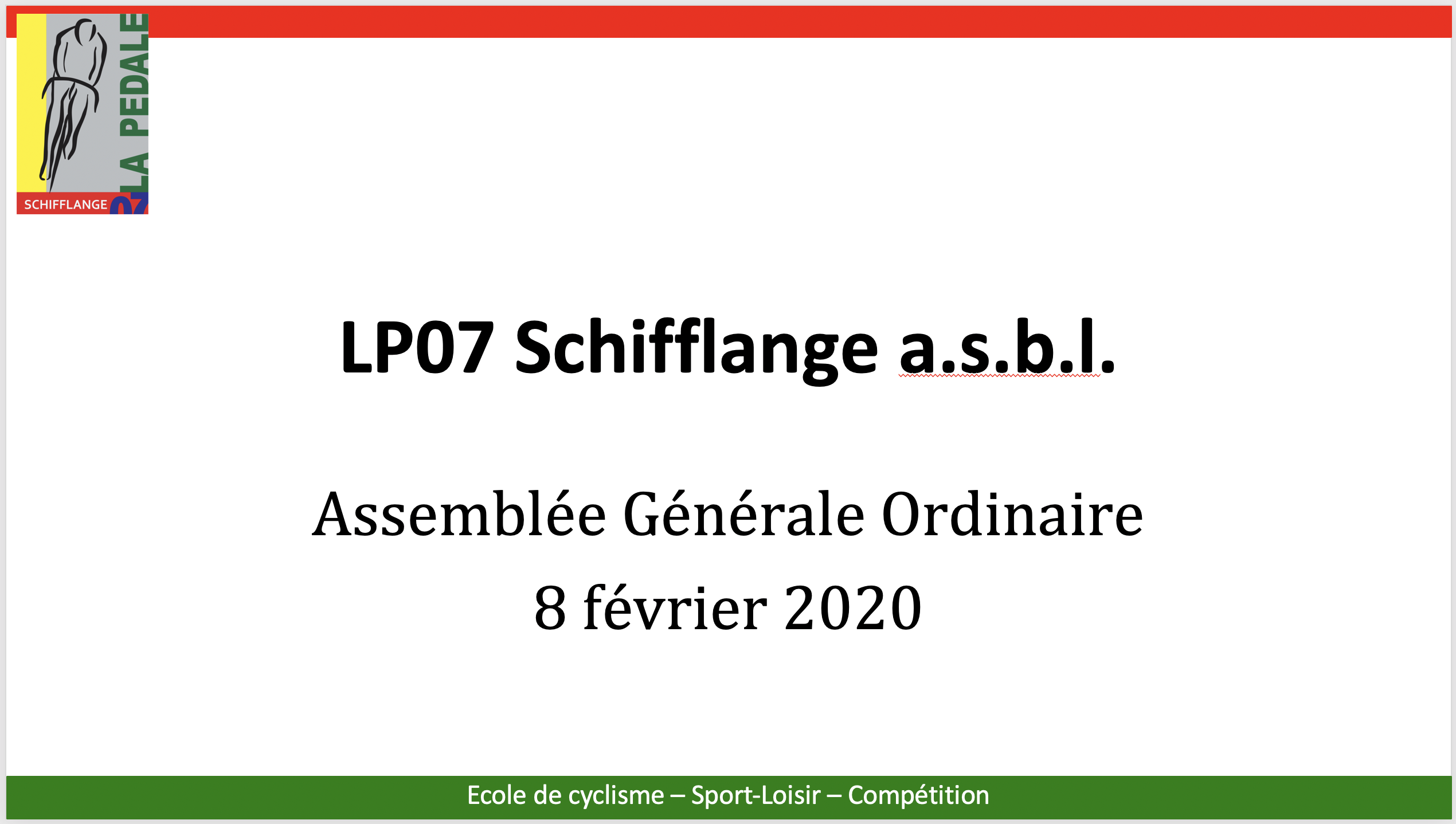 Assemblée Générale Ordinaire LP07 Schifflange & Amicale des Jeunes