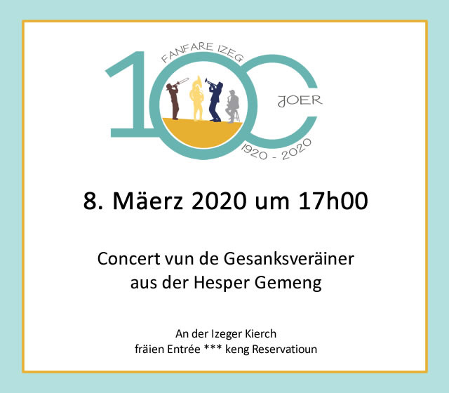 100 Joer Izeger Musek: Gesanksconcert an der Izeger Kierch