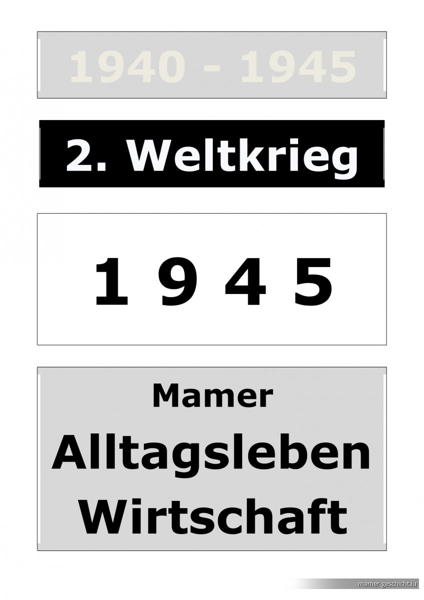 WWII - 1945 - 6 Alltagsleben & Wirtschaft (dieses und jenes von A bis Z)