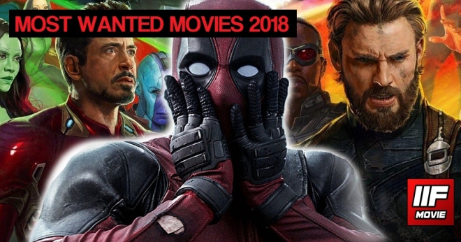 MOST WANTED Movies 2018 MOST WANTED Movies 2018