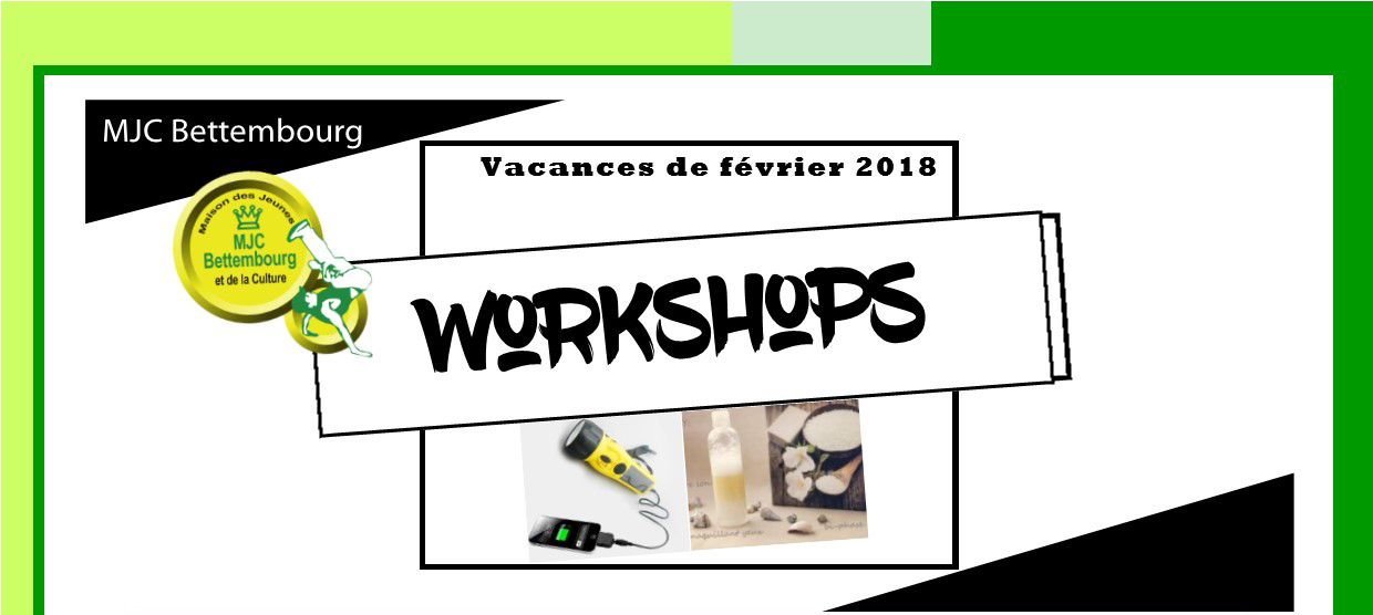 Workshops Février - Power Bank & Produits naturels Workshops Février - Power Bank & Produits naturels