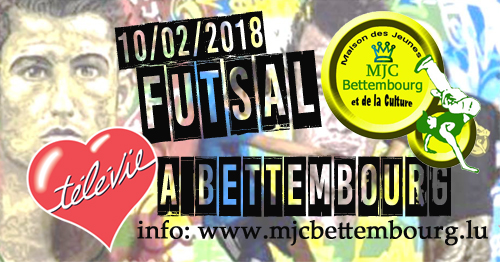 Télévie Futsal-Turnéier - Samschdeg, 10.02 - Sportshal Beetebuerg Télévie Futsal-Turnéier - Samschdeg, 10.02 - Sportshal Beetebuerg