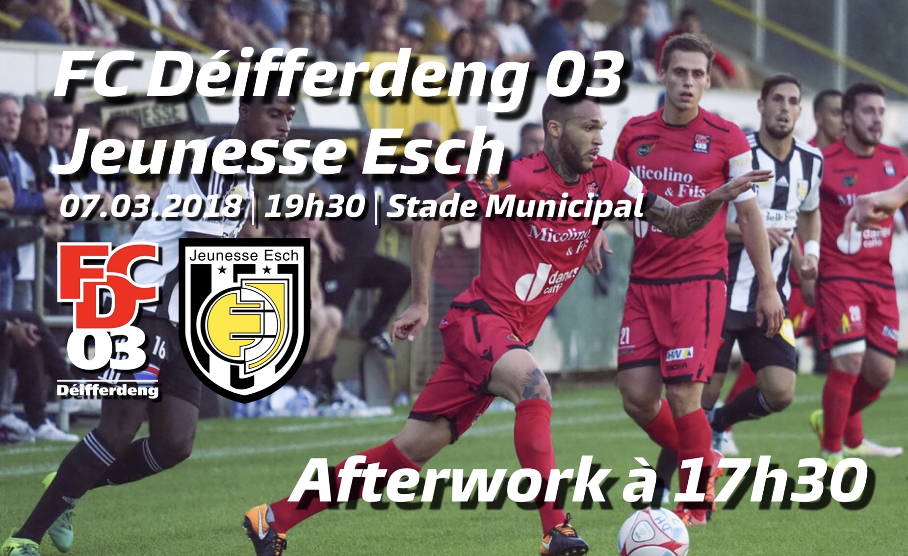FC Déifferdeng 03 - Jeunesse Esch avec Afterwork FC Déifferdeng 03 - Jeunesse Esch avec Afterwork