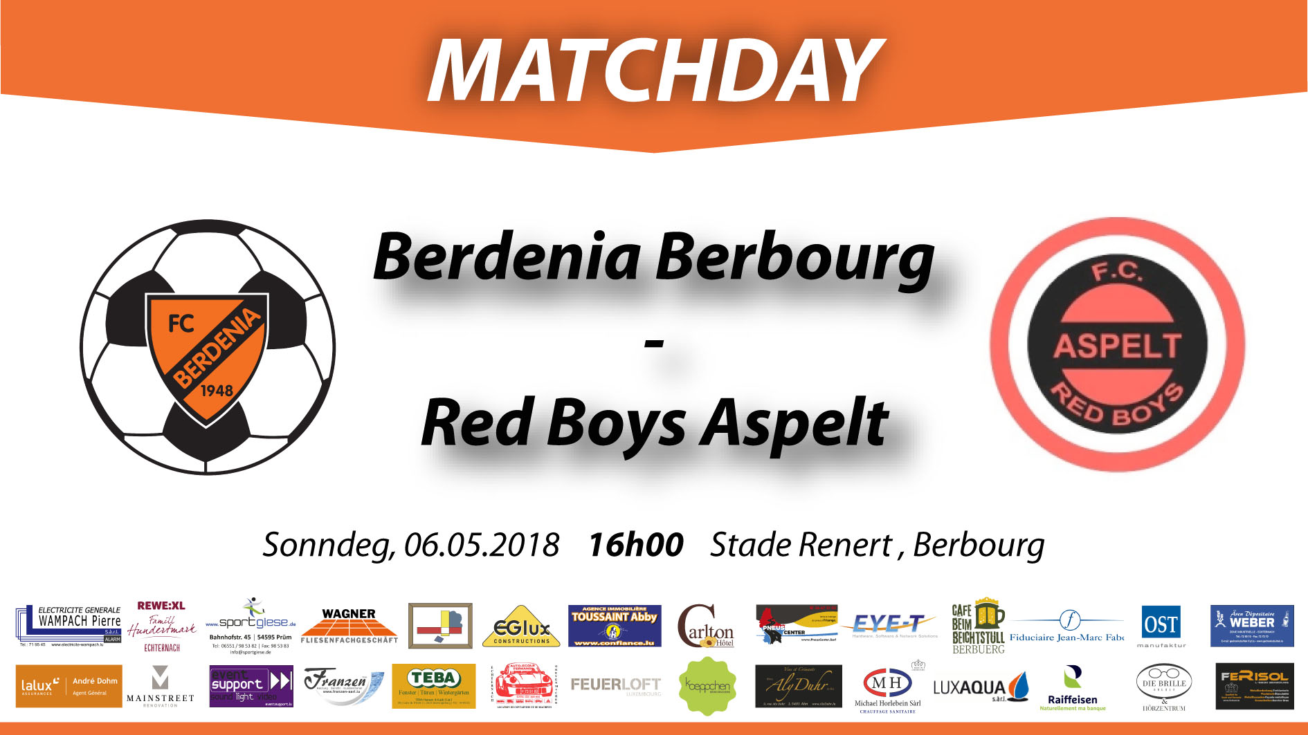 FC Berdenia Berbourg MATCHDAY FC Berdenia Berbourg FC Red Boys Aspelt