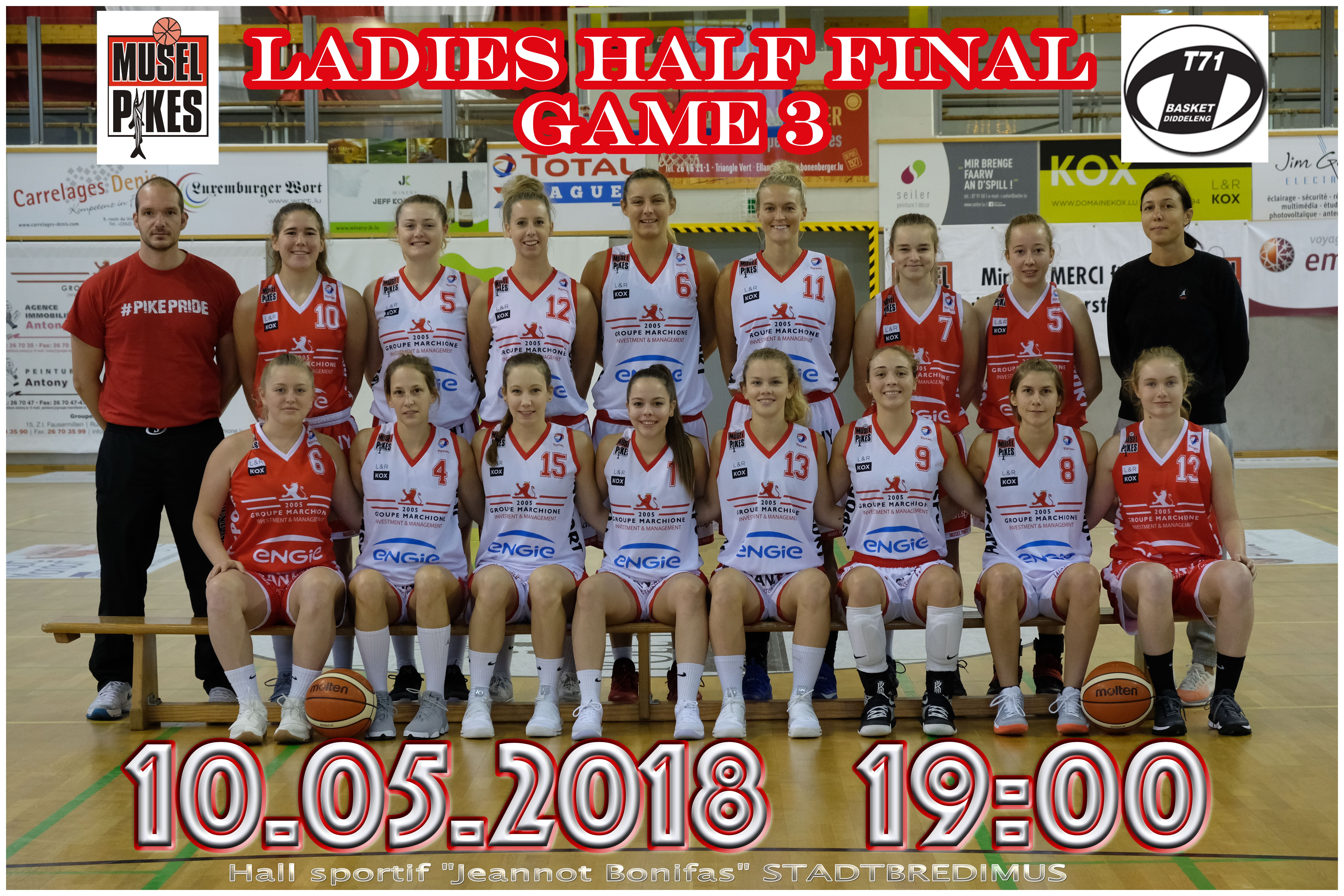 PIKES-T71 LADIES HALF FINAL: GAME 3 PIKES-T71 LADIES HALF FINAL: GAME 3