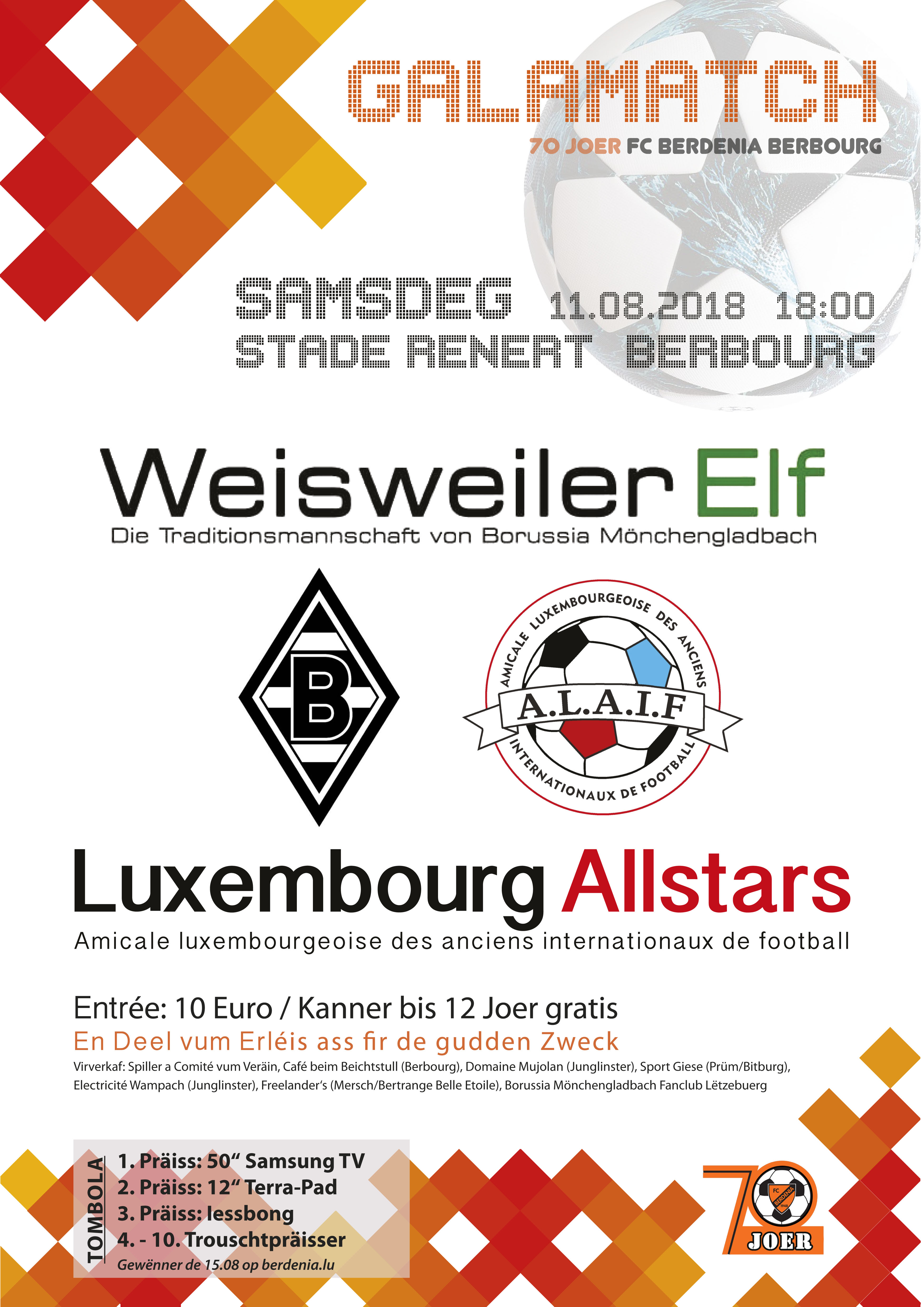 GALAMATCH den 11. August: Hennes Weisweiler Elf - Luxembourg Allstars