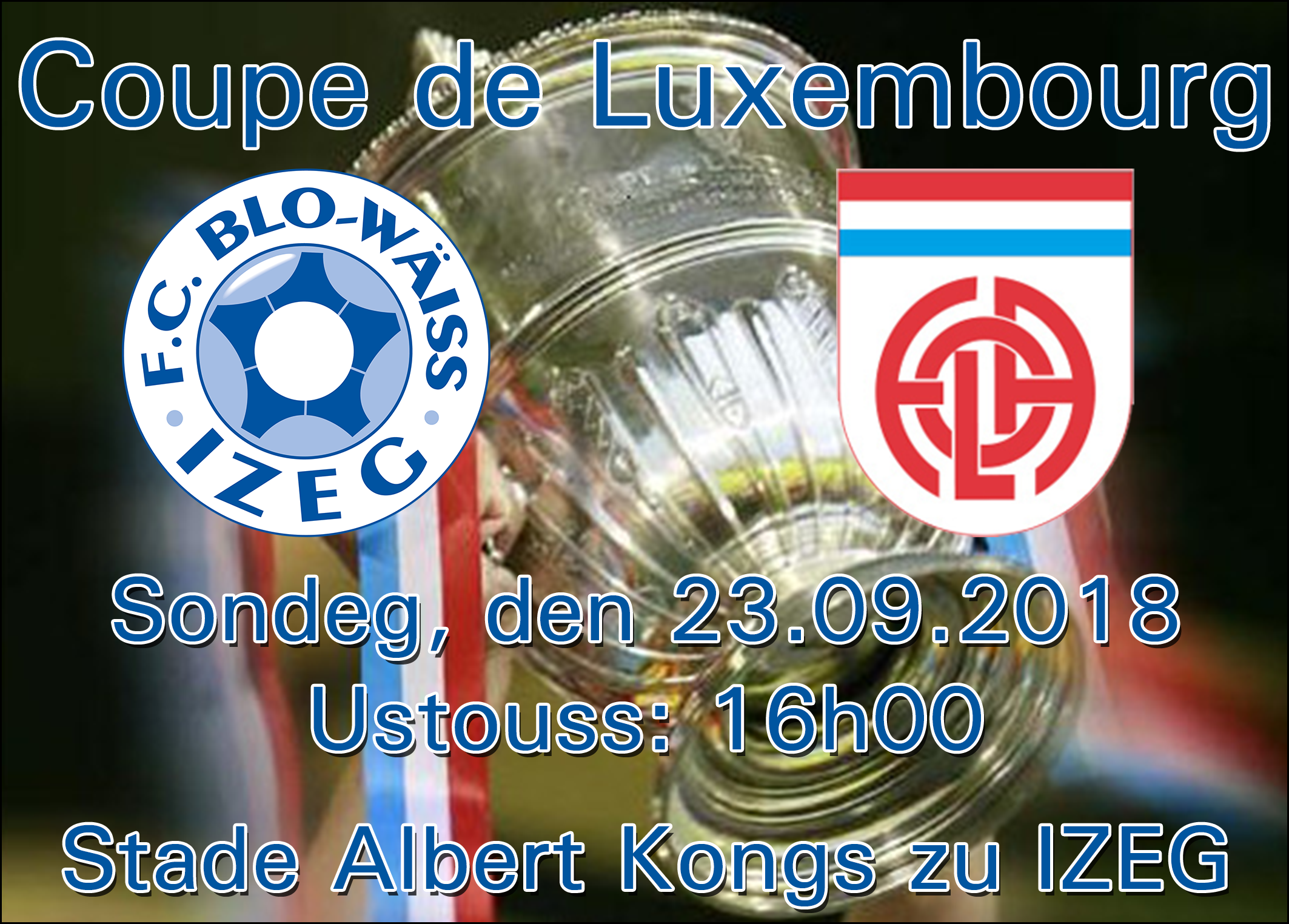 COUPE DE LUXEMBOURG COUPE DE LUXEMBOURG