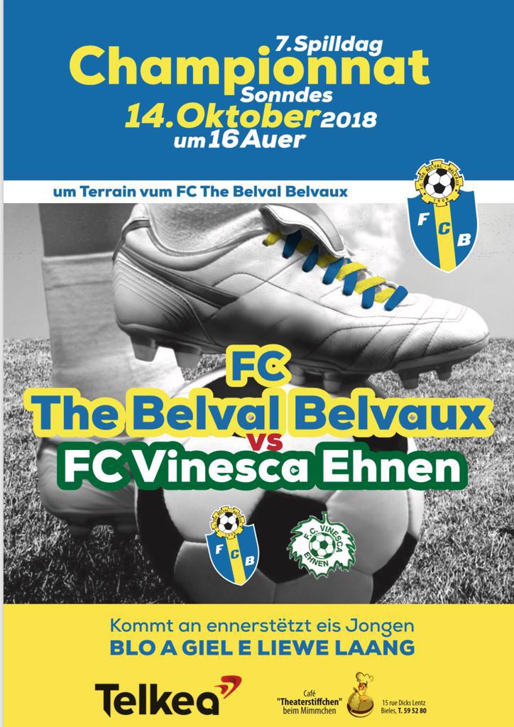 FC THE BELVAL BELVAUX VS VINESCA EHNEN (14.10.18 16h00)