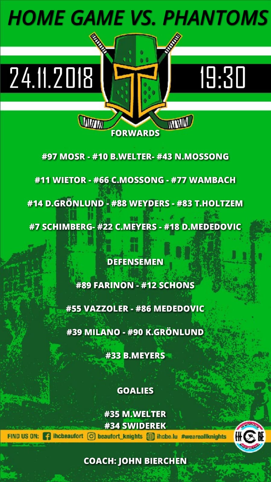 Opstellung vun de Spiller vum Heem Match géint Antwerpen Phantoms Opstellung vun de Spiller vum Heem Match géint Antwerpen Phantoms