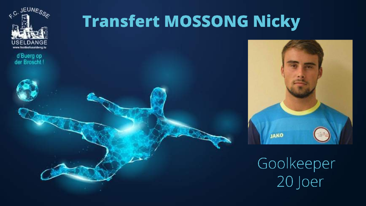 Transfert Nicky MOSSONG