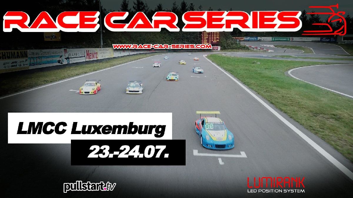 Ausschreibung 5. Lauf Race Car Series Luxemburg 23.-24.07.2022