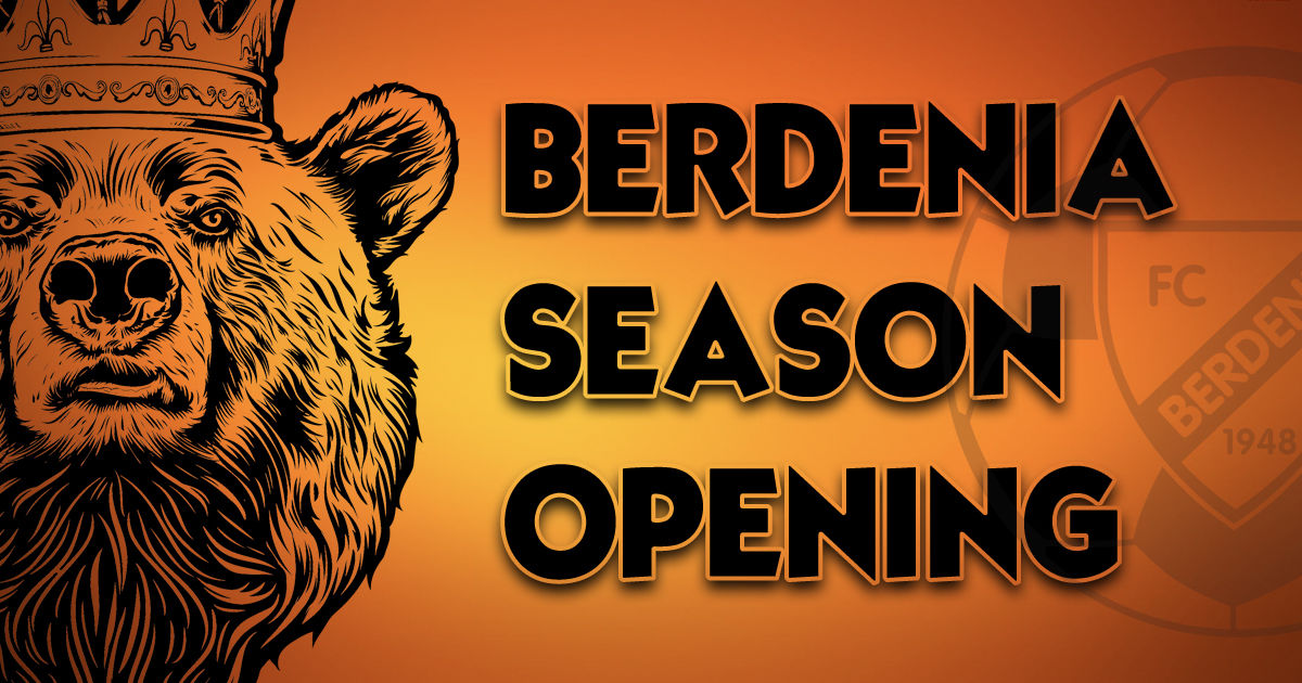 Berdenia Season Opening 2022 Berdenia Season Opening 2022