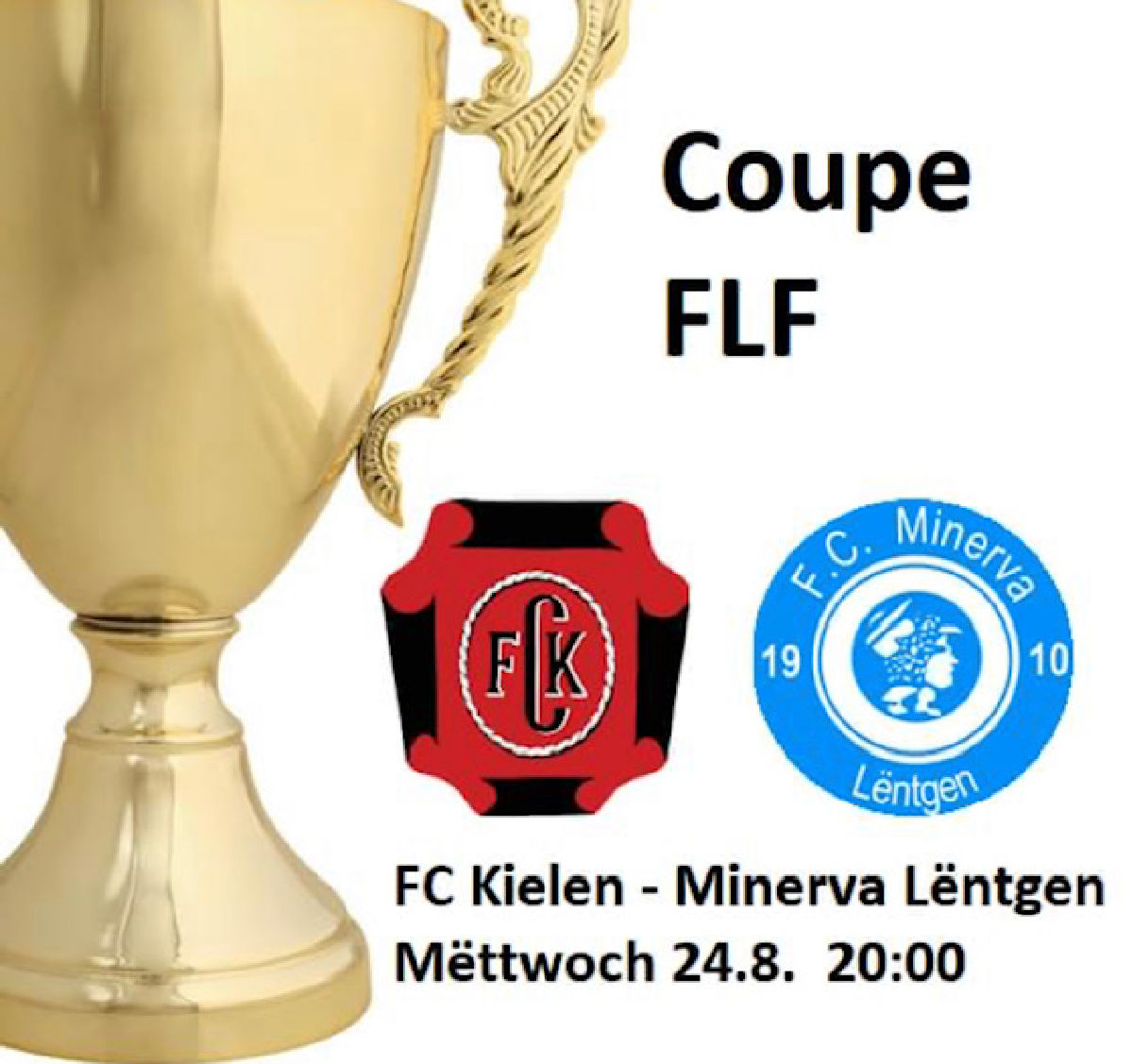 Coupe FLF Mëttwoch 20:00 Kielen - Lëntgen.