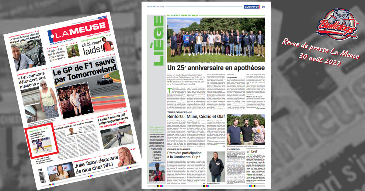 REVUE DE PRESSE - LA MEUSE 29 ET 30 AOUT 2022 REVUE DE PRESSE - LA MEUSE 29 ET 30 AOUT 2022