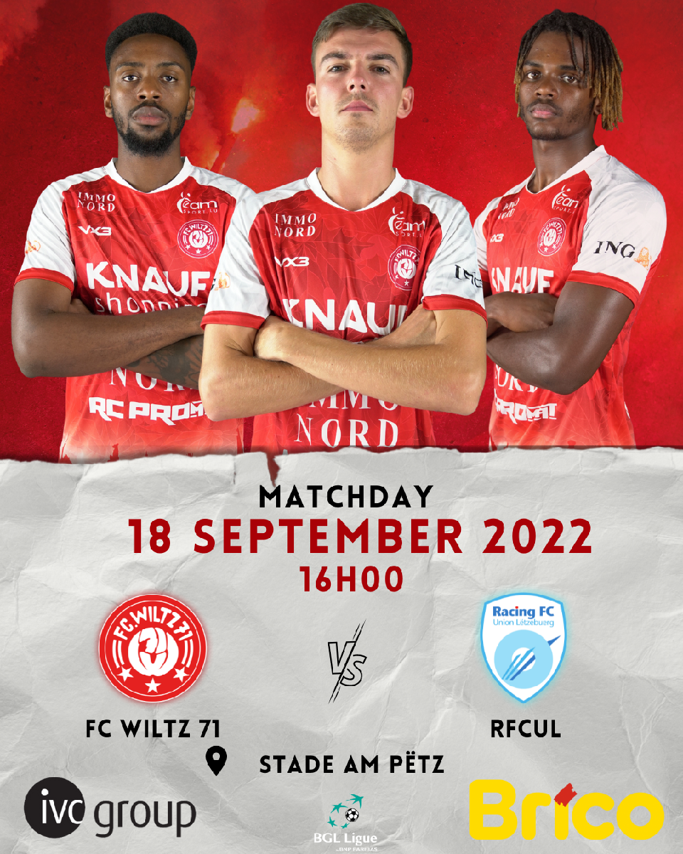 FC Wiltz 71 vs. Racing Union Lëtzebuerg FC Wiltz 71 vs. Racing Union Lëtzebuerg