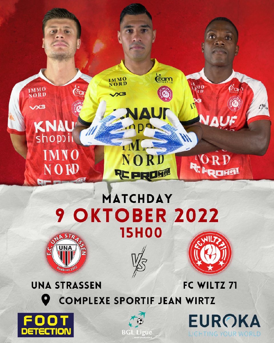 UNA Strassen vs. FC Wiltz 71 UNA Strassen vs. FC Wiltz 71