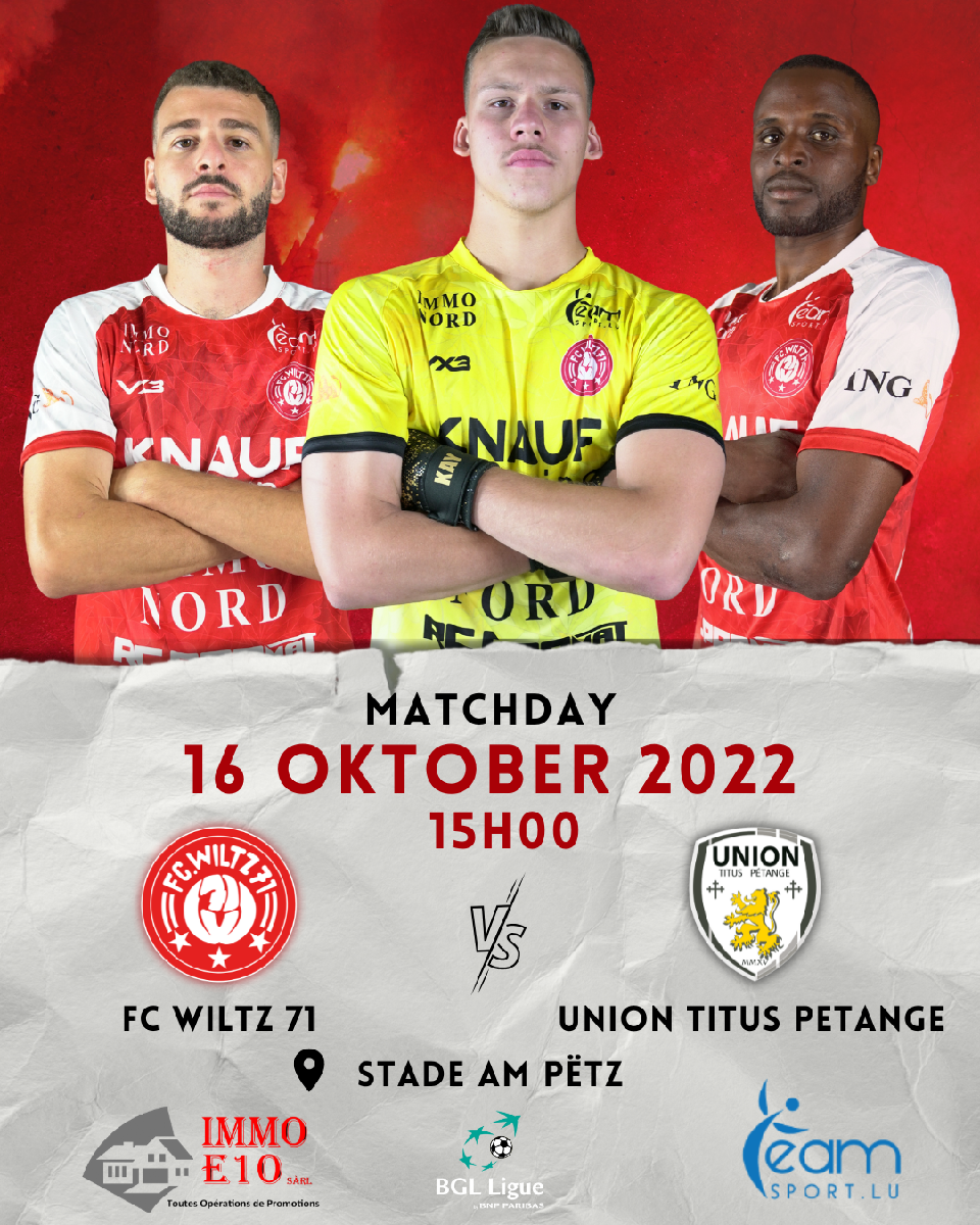 FC Wiltz 71 vs. Union Titus Petange FC Wiltz 71 vs. Union Titus Petange