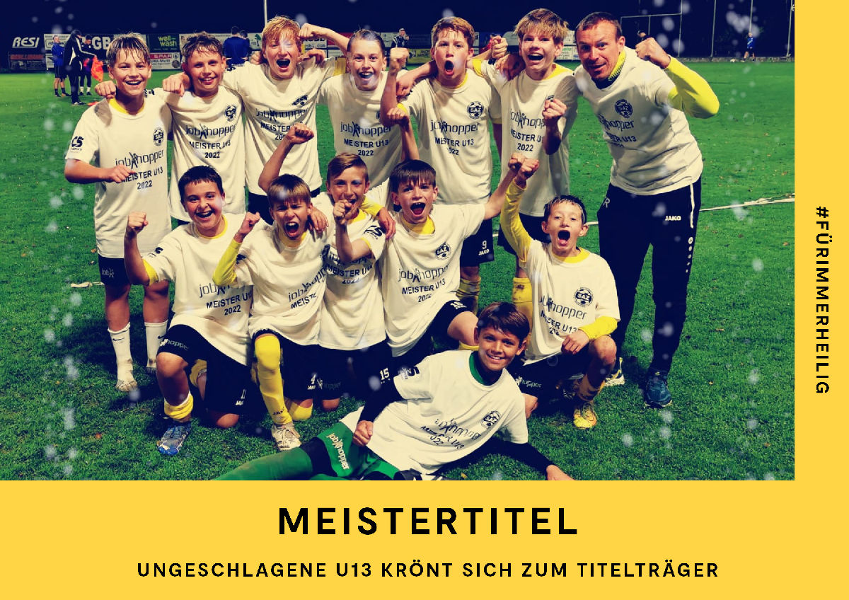 U13 krönt sich zum Meister U13 krönt sich zum Meister