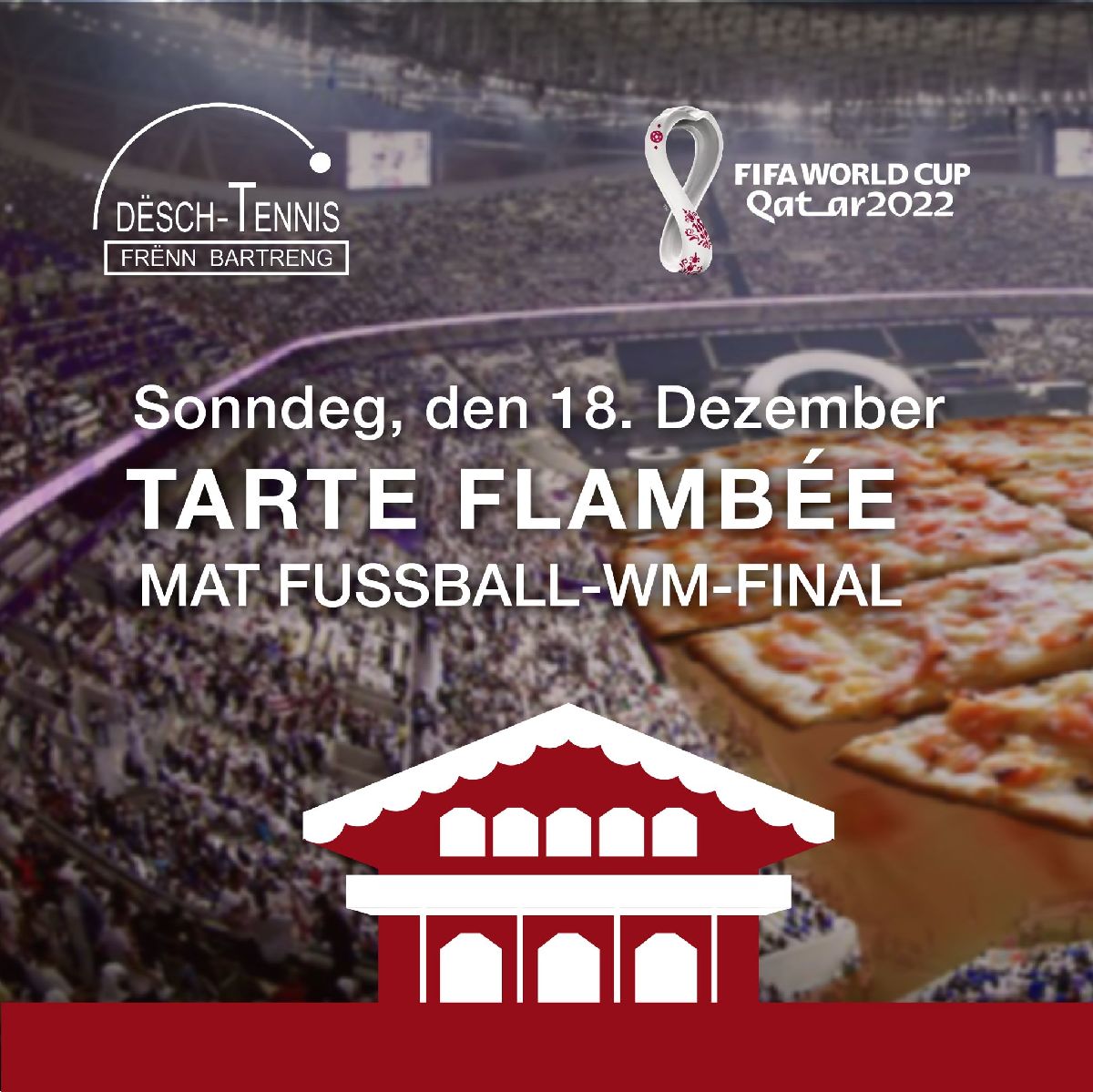 Chalet Bartreng Tarte Flambée 18/12/2022 Chalet Bartreng Tarte Flambée 18/12/2022