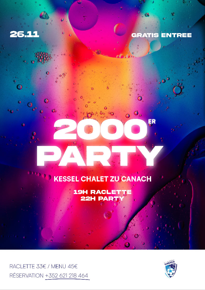 2000er Soirée zu Kanech am Chalet Kessel