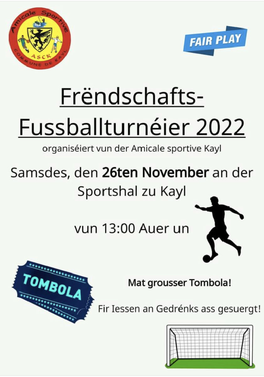 Frëndschaftstournéier org. vun der Amicale Sportive Commune de Kayl