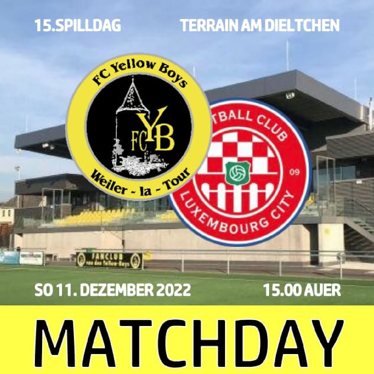 +++ MATCHDAY: WEILER - LUXEMBOURG CITY +++