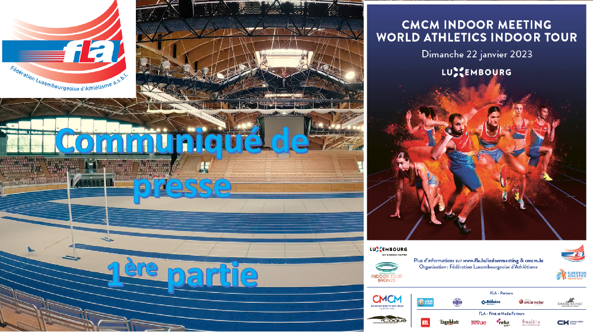 Plateau d’athlètes exceptionnel au CMCM Indoor Meeting 2023 du 22 janvier à la Coque (13h00)