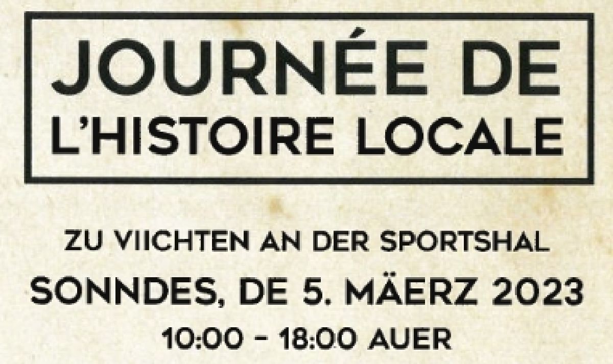 Journée de l'histoire locale - Vichten - 05/03/2023