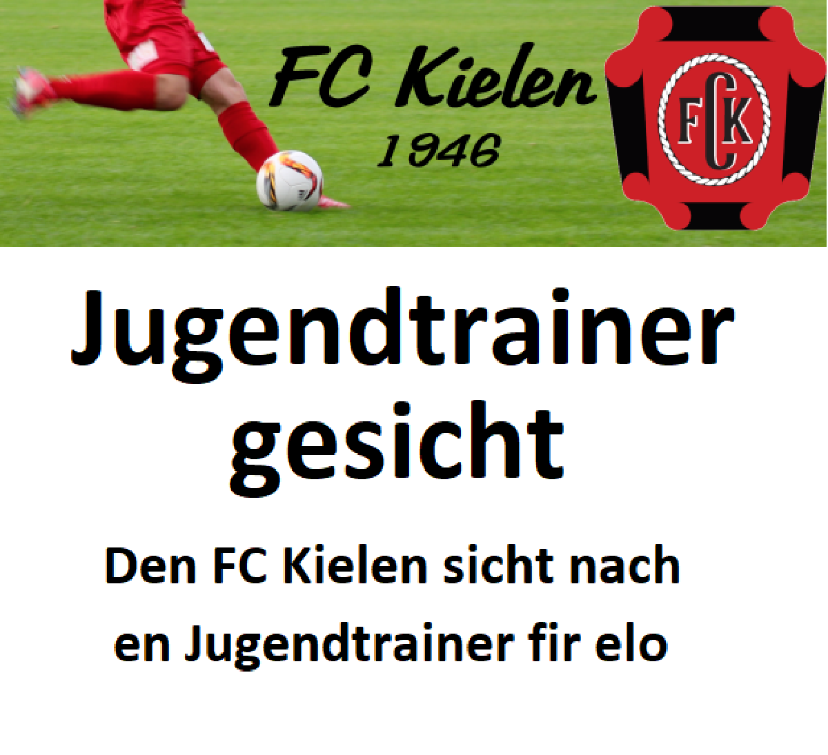 Den FC Kielen sicht Jugendtrainer
