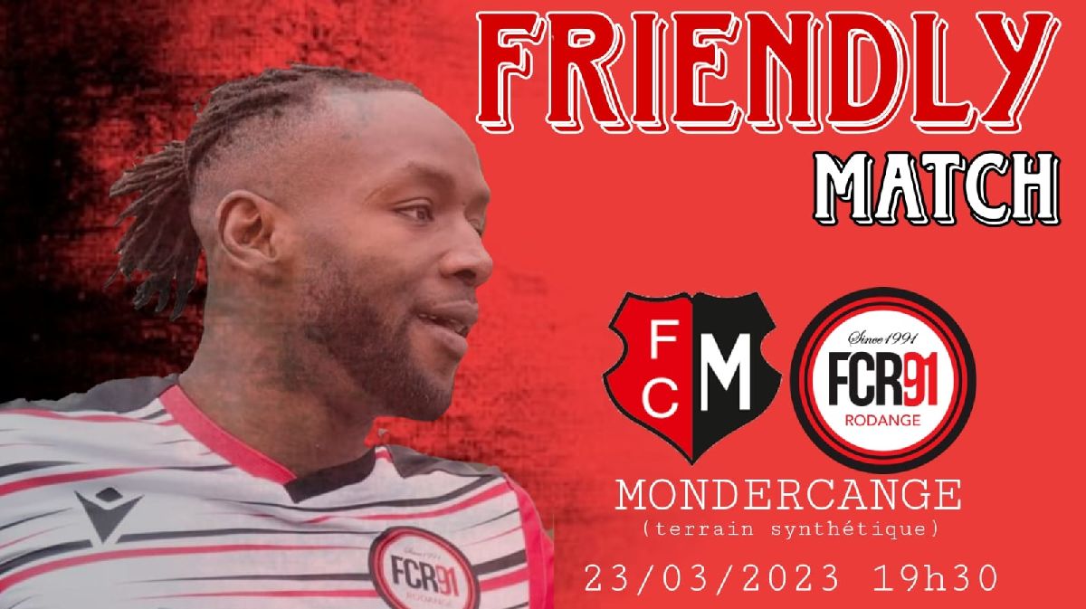 Match amical - FC Mondercange - FCR91