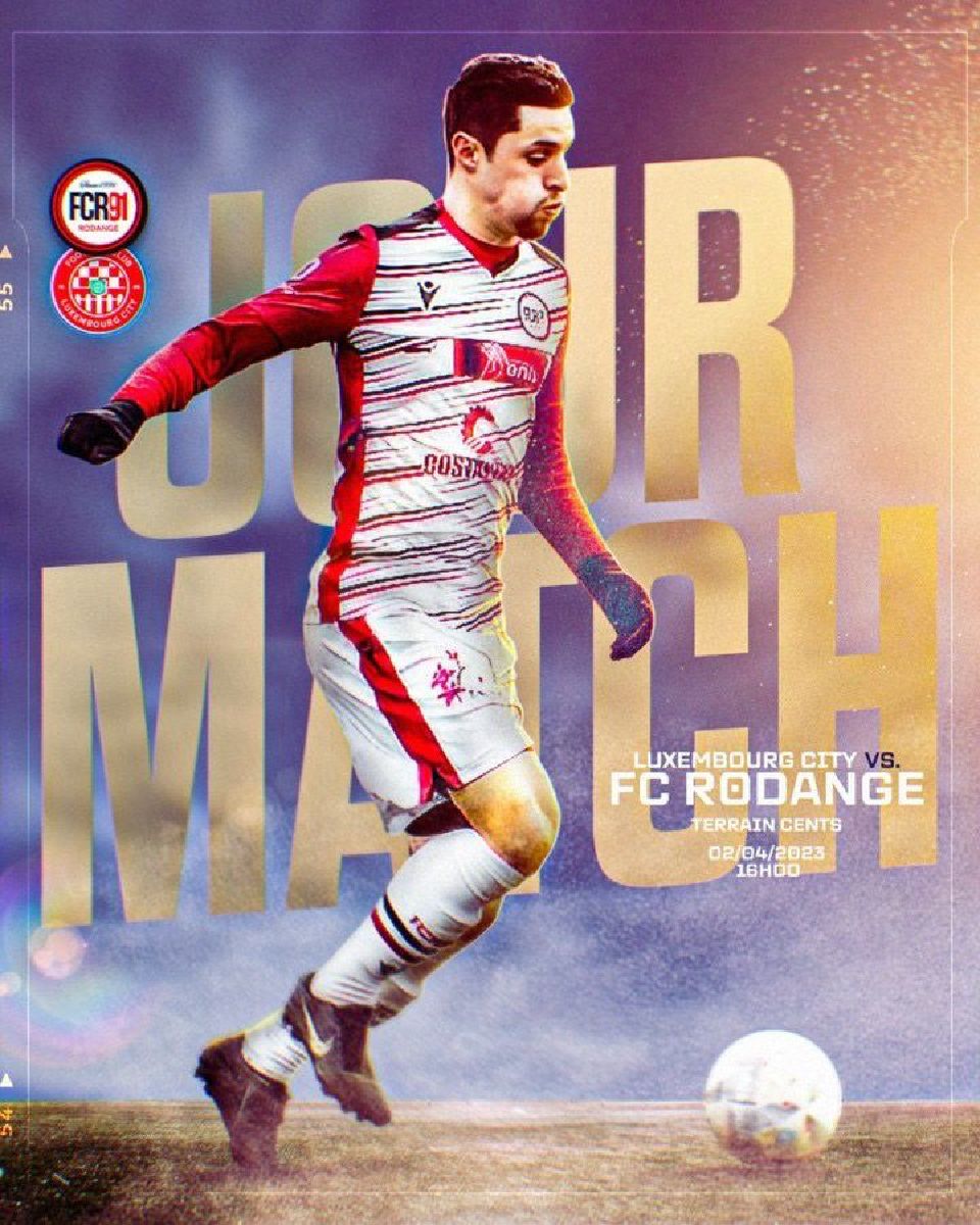 Match de championnat, dimanche 2 avril 2023 à 16h: Luxembourg City - FCR91