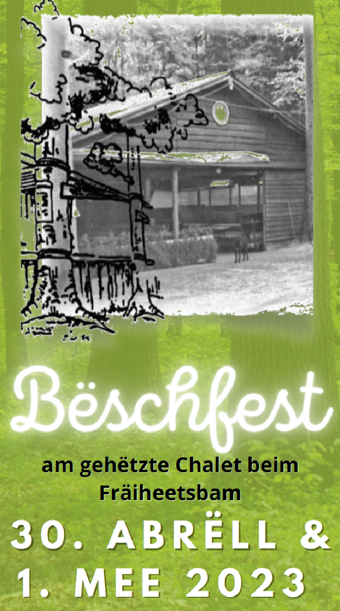 Bëschfest 30. Abrëll an 1. Mee 2022