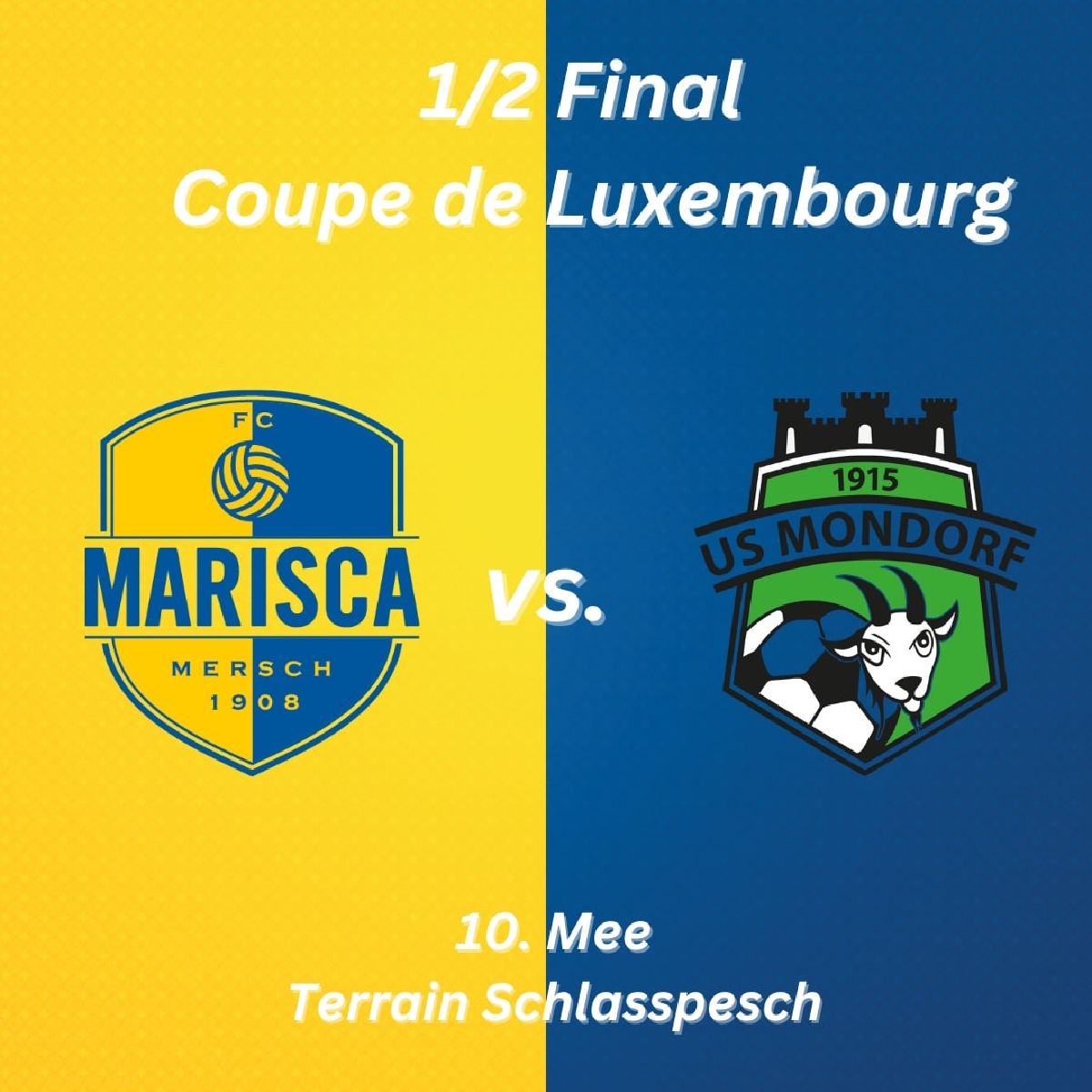Coupe Halleffinal geint Mondorf Coupe Halleffinal geint Mondorf