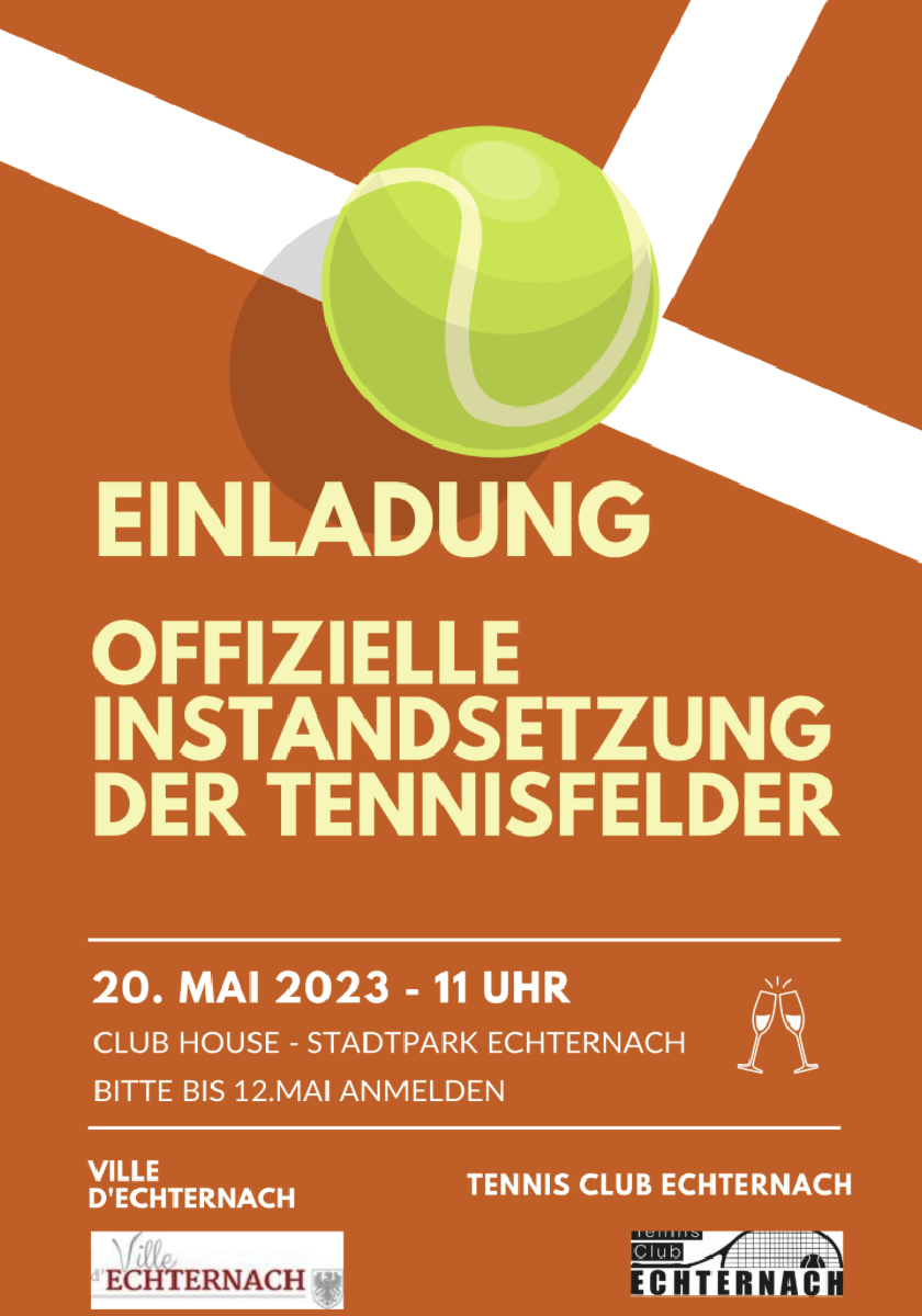 Einladung zur Offiziellen Instandsetzung der Tennisfelder