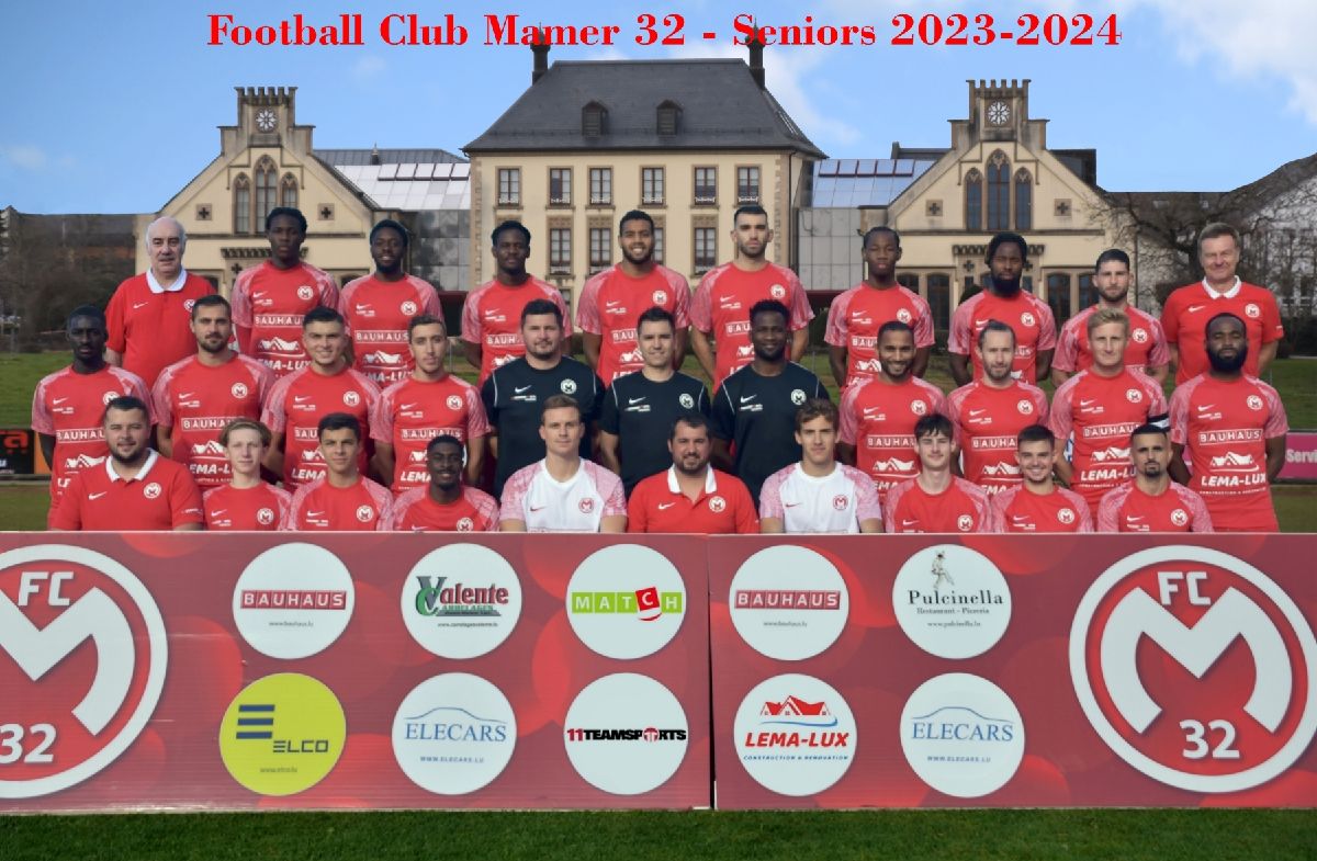 Équipe fanion FC Mamer 32 Saison 2023-24 Équipe fanion FC Mamer 32 Saison 2023-24