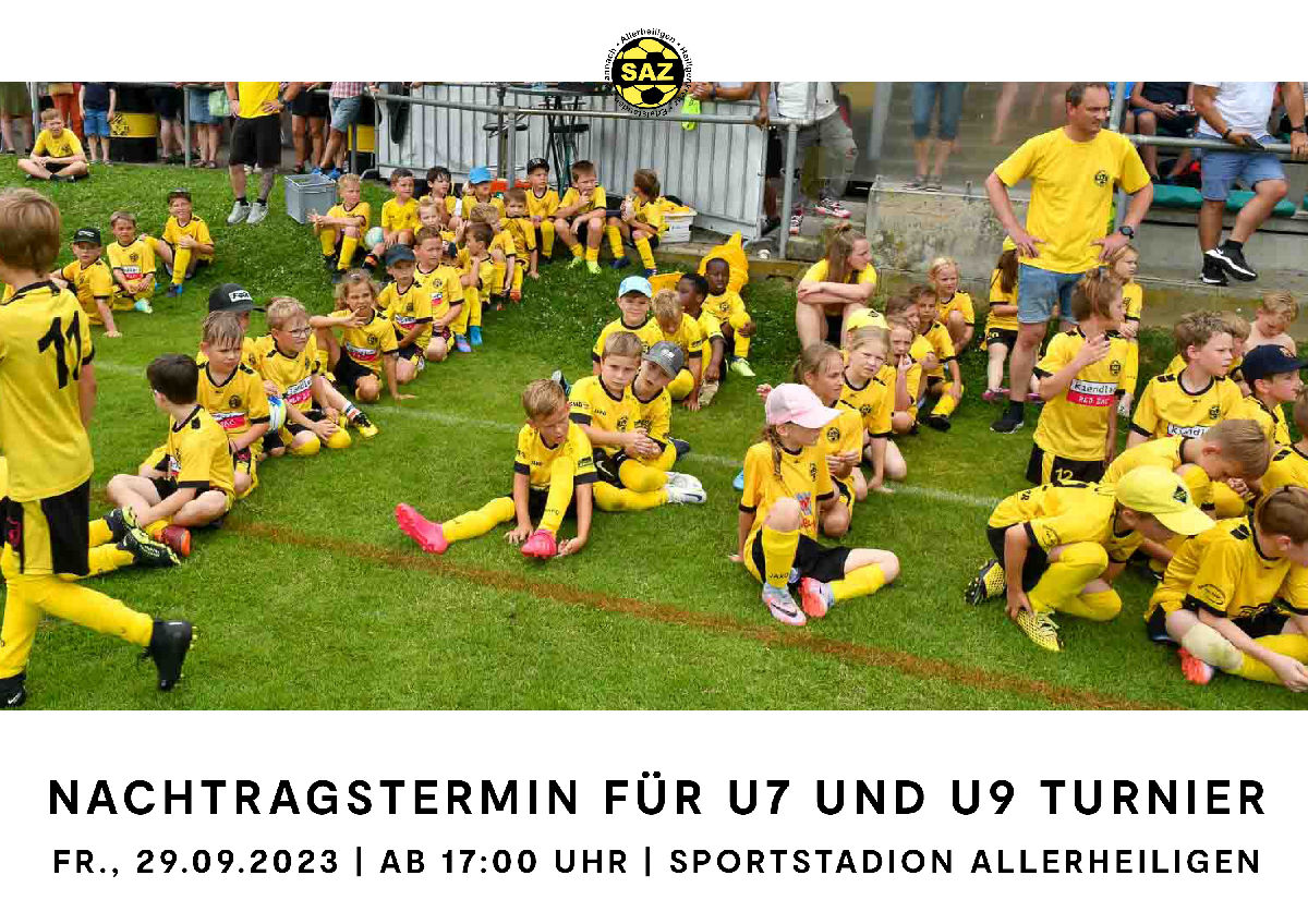Zweiter Anlauf für U7 und U9 Turnier in Allerheiligen