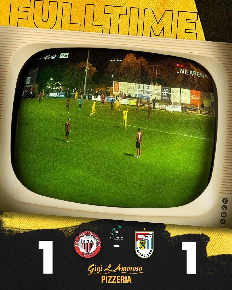 UNA Strassen - F91 Diddeleng 1-1 (1-0)