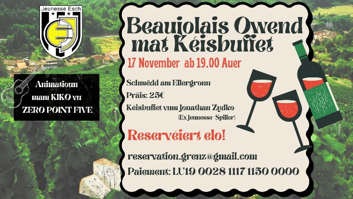 Beaujolais Owend mat Kéisbuffet Beaujolais Owend mat Kéisbuffet