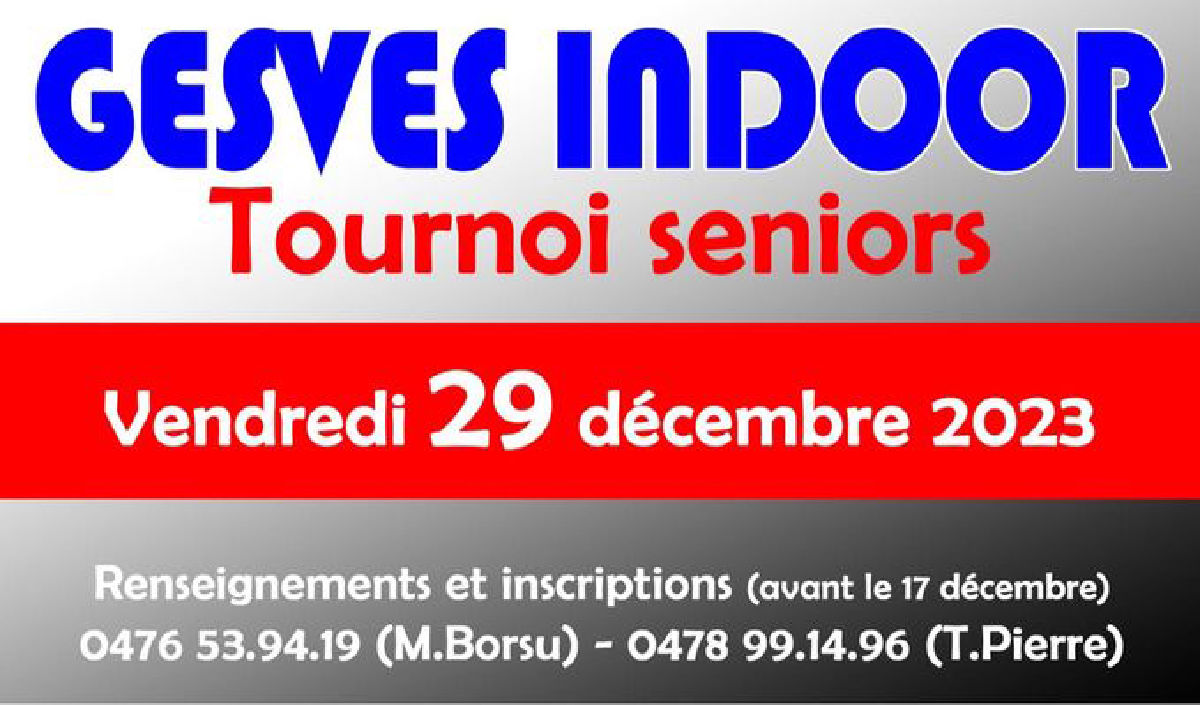 Gesves Indoor - Tournoi nocturne 29/12/23