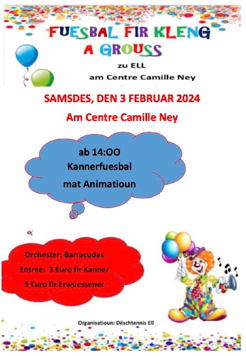 Reminder fir eise Kannerfuesbal vum Deschtennis ELL den 3. Februar 2024 am Centre Camille Ney zu ELL