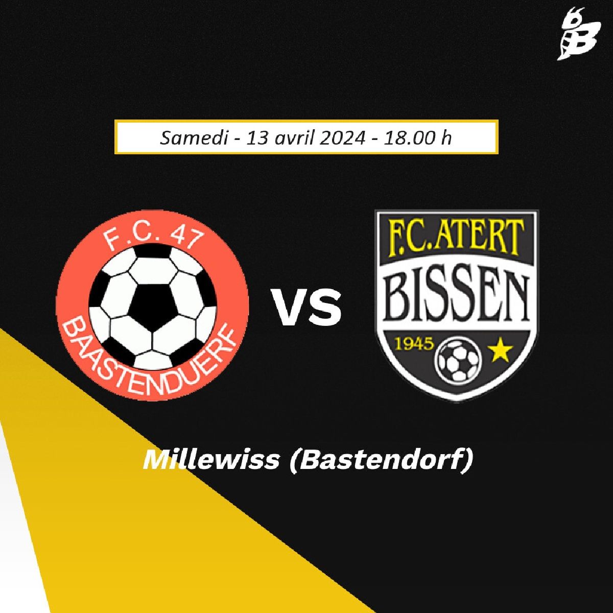 Game Day - 13/4/2024 - 18.00 h - FC 47 Bastendorf - FC Atert Bissen