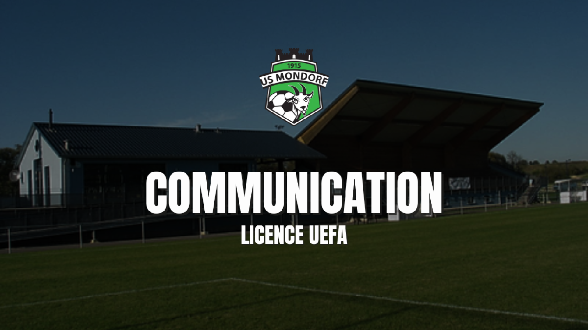 [COMMUNICATION] : Licence UEFA