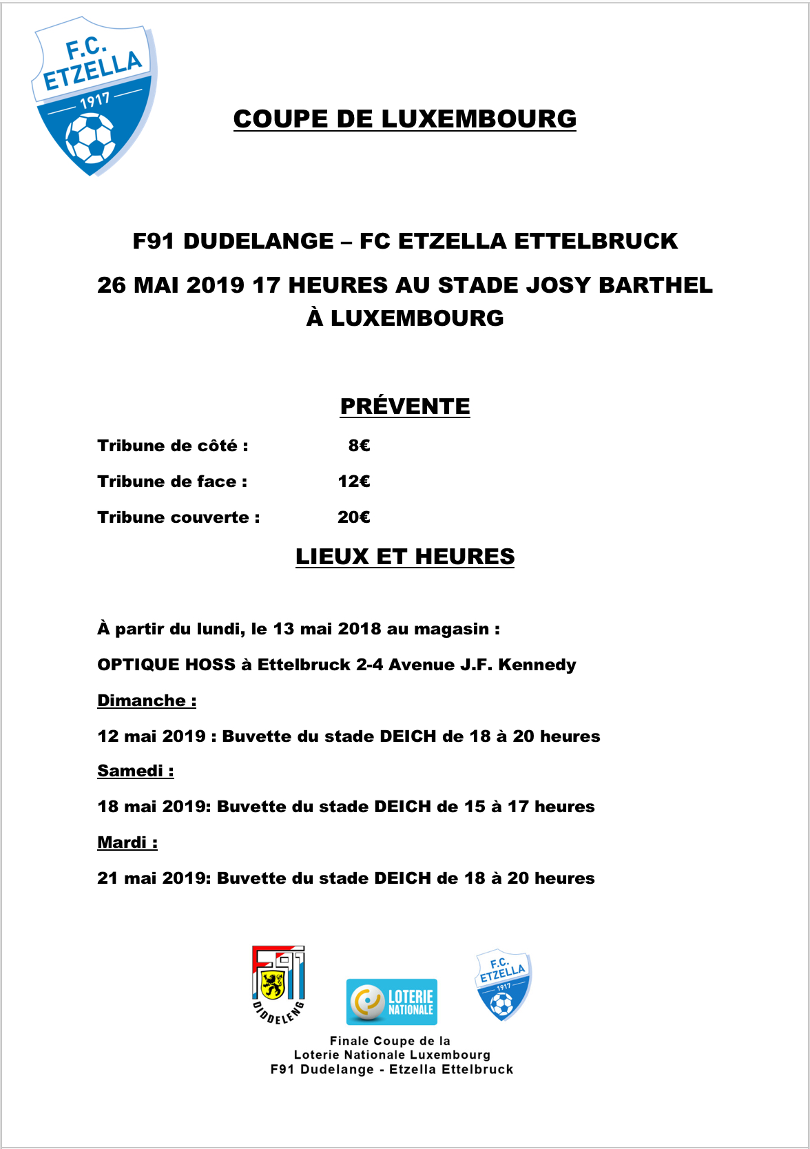 Informatiounen zum Vierverkaaf vun den Ticket'en fir d'Final vun der Coupe de Luxembourg!