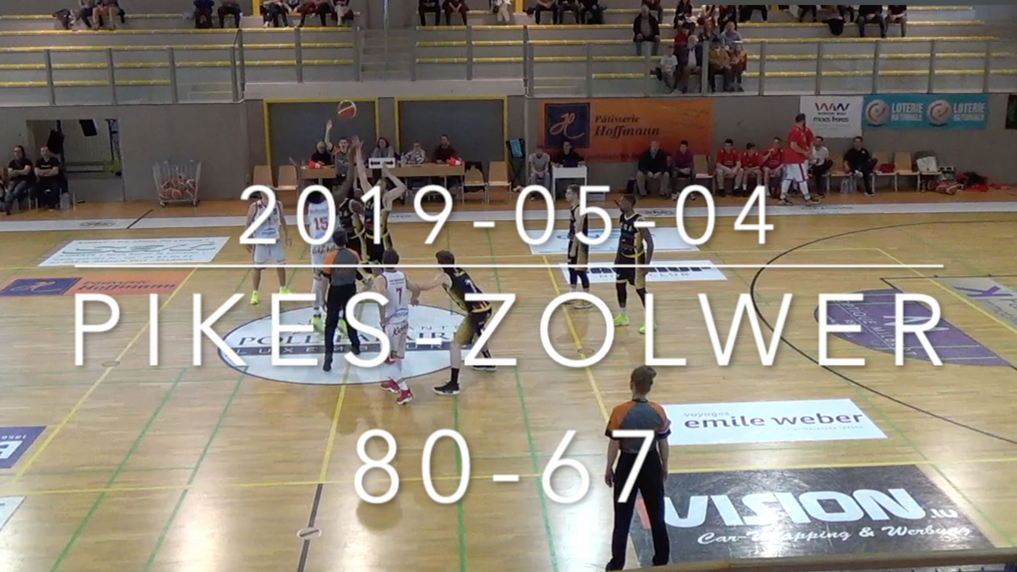 2019-05-04 Pikes highlights (Pikes-Zolwer)