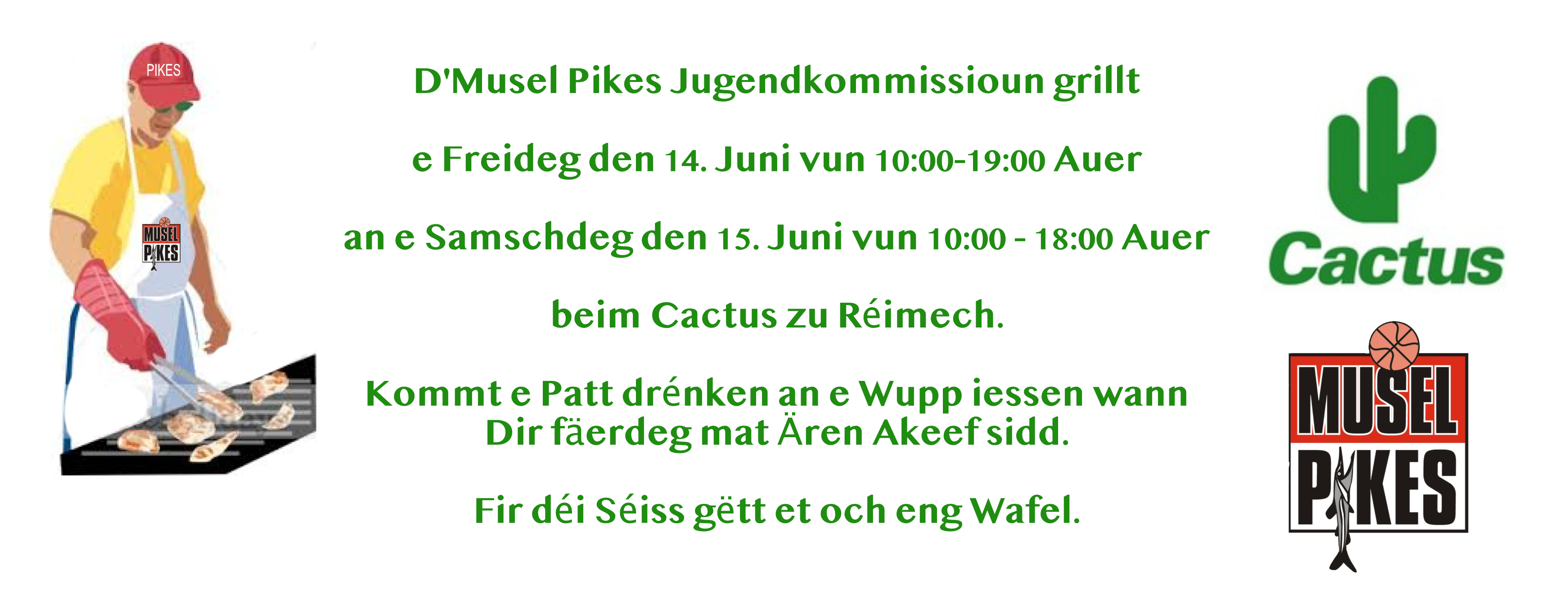 D'Pikes grillen beim Cactus Remich