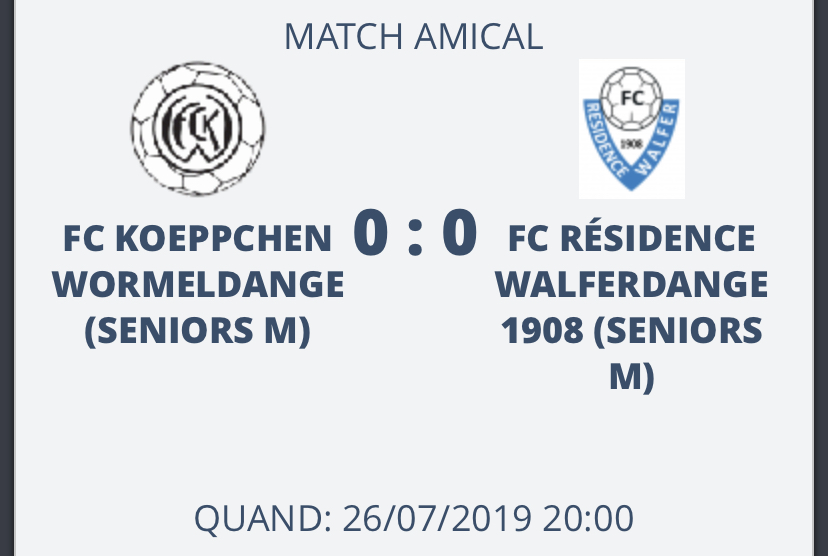26/07/2019 Résultat du match amical de ce jour: