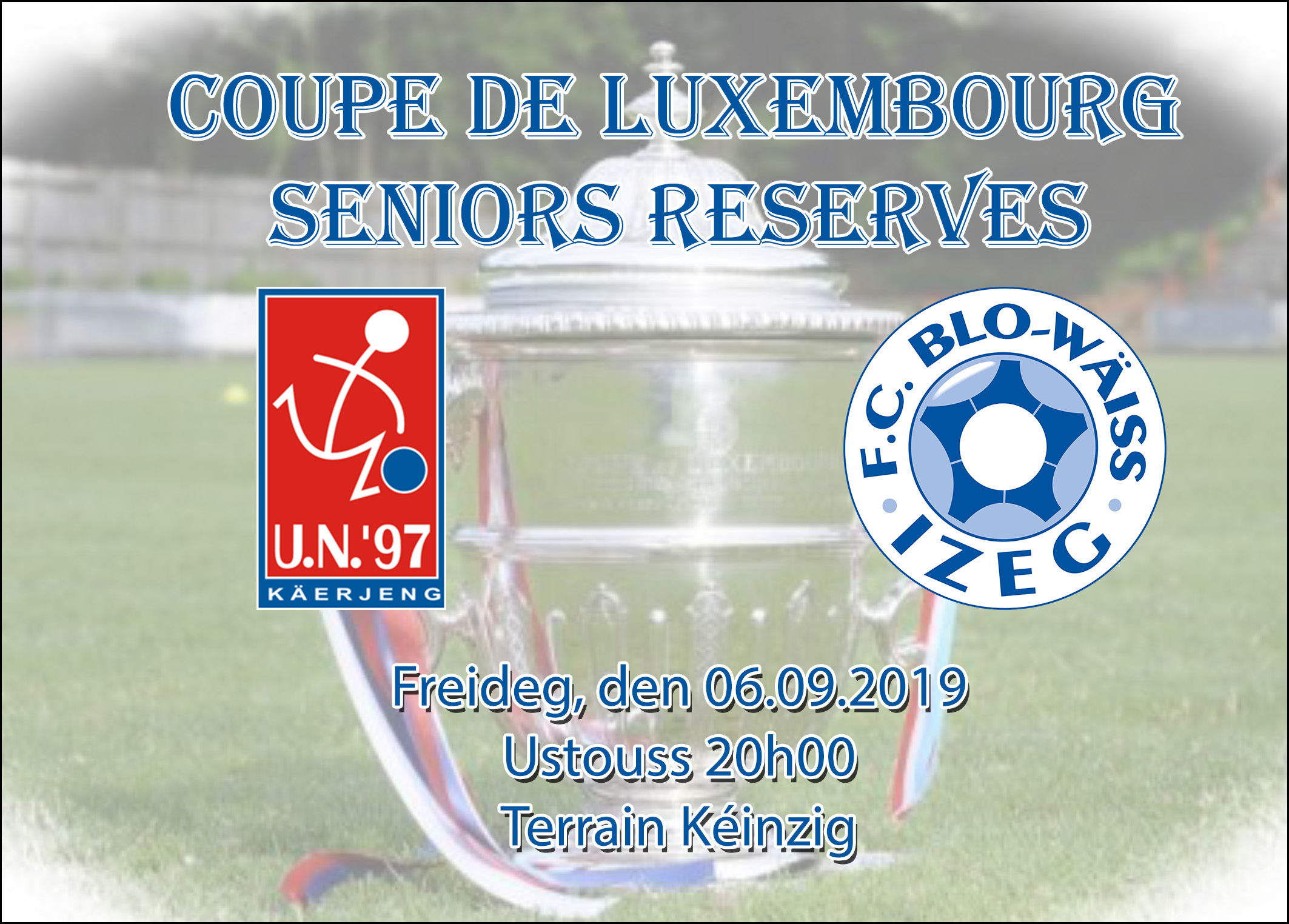 Coupe de Luxembourg - Seniors Reserven Coupe de Luxembourg - Seniors Reserven