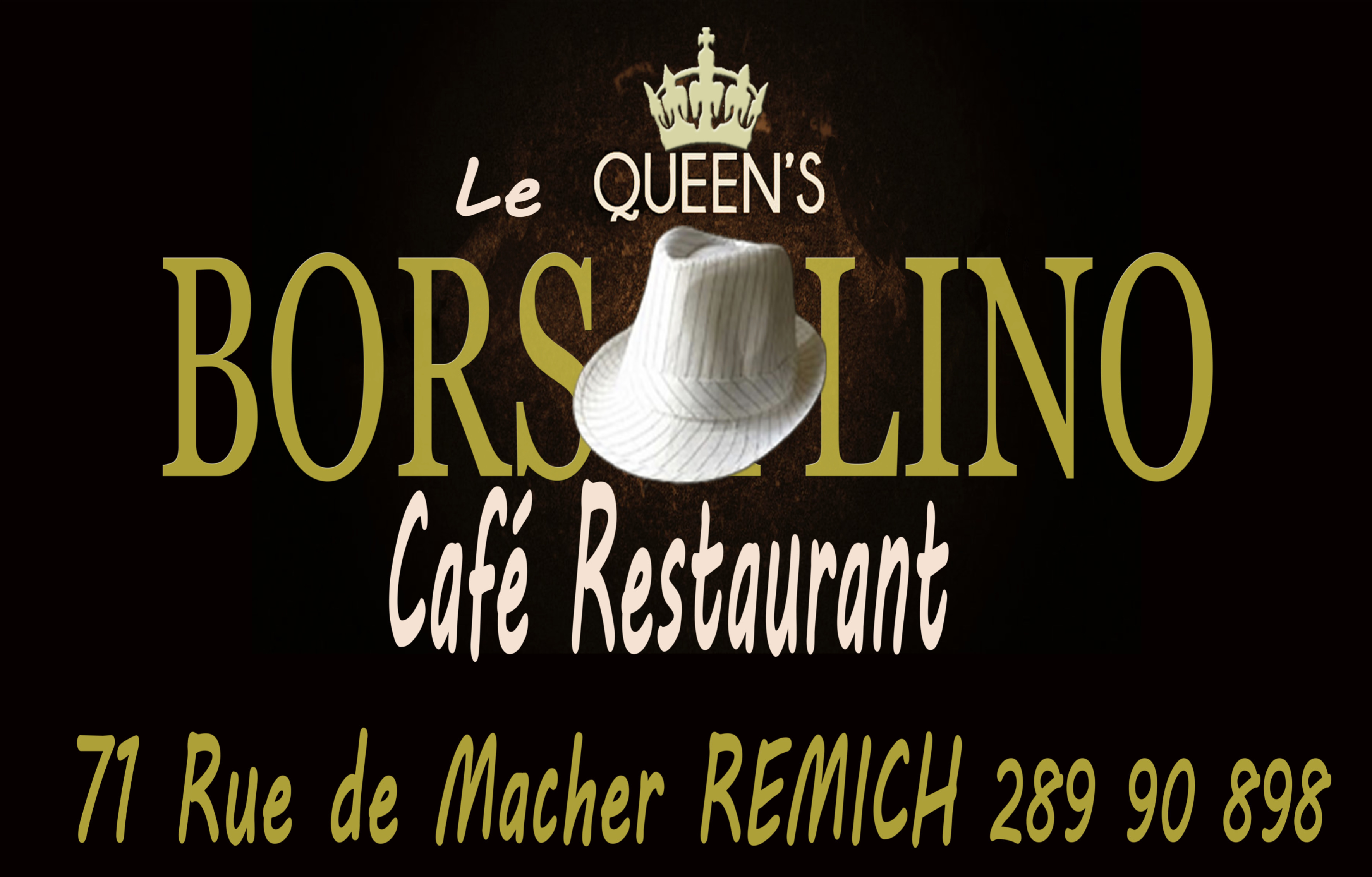! NEW PIKES SPONSOR ! Café-restaurant Le QUEEN'S BORSALINO  