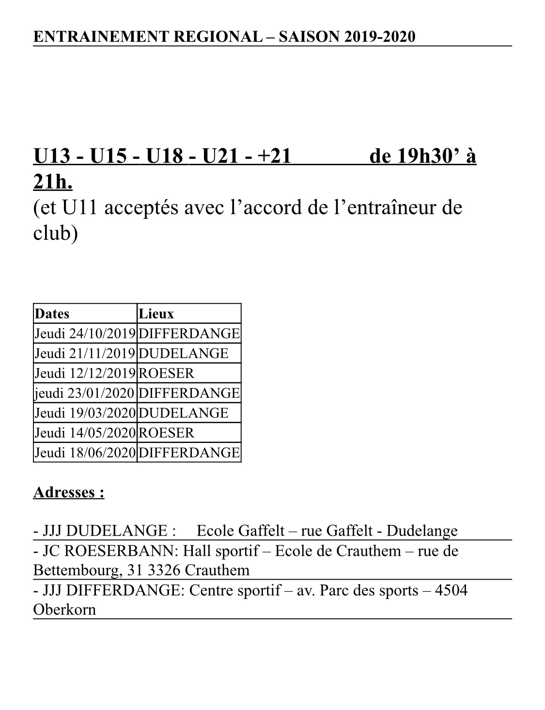 Calendrier des entraînements régionaux de la saison 2019-2020