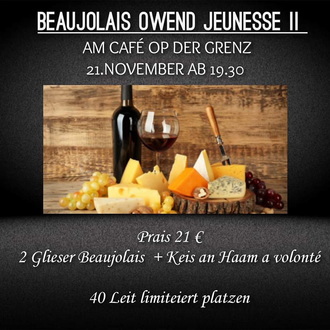SOIRÉE DU BEAUJOLAIS NOUVEAU SOIRÉE DU BEAUJOLAIS NOUVEAU
